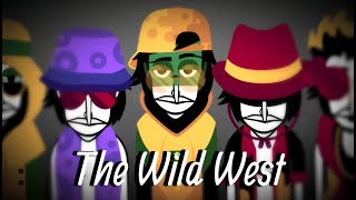 The Wild West    - Incredibox || Balls - Mix