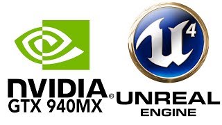 GTX 940mx Unreal Engine 4 Test