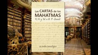 Comentario sobre el libro: "Las Cartas de los Mahatmas"