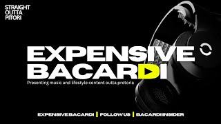 expensive bacardi - track 4 || official music