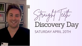 You're Invited To Our Straight Teeth Discovery Day On April 20th In Gourock!