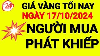 Giá vàng hôm nay ngày 17/10/2024-giá vàng 9999 hôm nay-giá vàng 9999-giá vàng-9999-24k-sjc-18k-10k