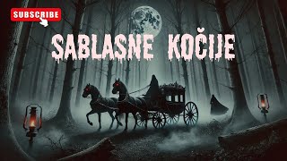 SABLASNE KOČIJE | Jeziva horor priča #creepypasta