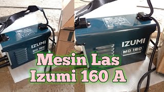 Mesin Travo Las Izumi 160 A - Tes Unit Mesin Las Izumi 160 A