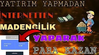 İnternetten Para Kazanma Ödeme Kanıtlı Madencilik Yaparak Para Kazan