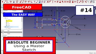 FreeCAD Beginner #14 - Using a master sketch