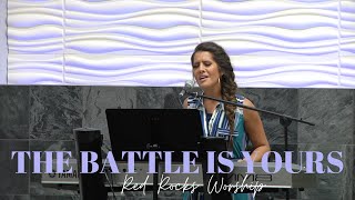 THE BATTLE IS YOURS - RED ROCKS WORSHIP - Cover by Jennifer Lang