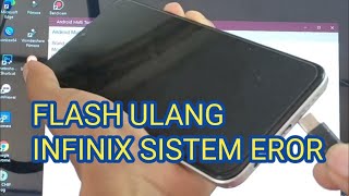 INFINIX BOOTLOOP EROR SYSTEM