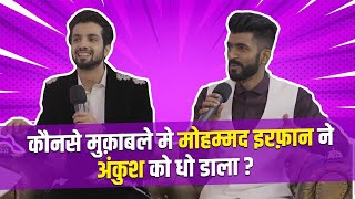 In which competition did Mohd Irfan perform better than Ankush? | IPML |