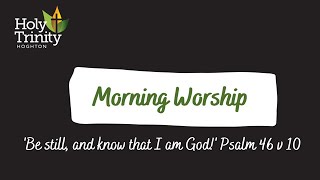 Morning Worship Sunday 15th December 2024