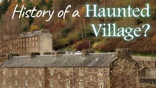 LOCAL HISTORY: Exploring New Lanark For The First Time!