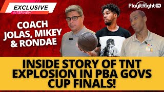 Exclusive! Coach Jolas, Mikey & Rondae! Inside Story of TNT Explosion in PBA Govs Cup Finals!