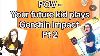 Your Future Kid plays Genshin Impact! (Part 2) | Why Venti IS Powerful!