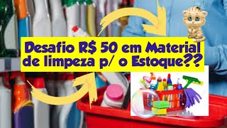 Desafio de r$ 50 em Material de limpeza p/ Estocar #estocar #armazenar #limpezadecasa