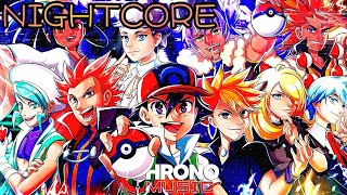 Nightcore Campeões (Pokémon) - CAMINHO DA VITÓRIA | Chrono