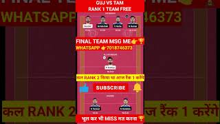 GUJ vs TAM Dream11 Kabaddi,GUJ vs TAM Dream11 Prediction,Gujarat Giants vs Tamil Thalaivas Kabaddi