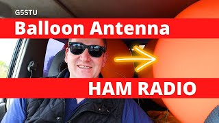 HAM RADIO Helium Balloon Random Wire Antenna - Marconi Day 2023