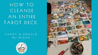 How to Cleanse Every Card in your Tarot Deck