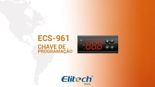 Elitech Brasil - ECS-961NEO - Chave de Programação