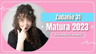 Zadanie 31.1 | Matura 2023 | Nowa