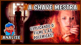 A CHAVE MESTRA (2005)