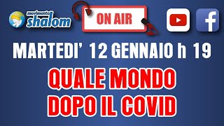 Shalom on air - 12 gennaio 2021 h. 19