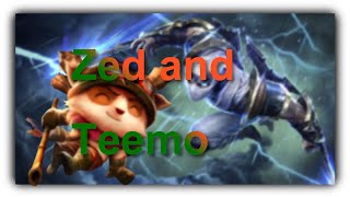 Zed play and our favorite champ!