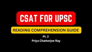 THE ONLY VIDEO YOU NEED TO FOLLOW FOR CSAT  | 14 TECHNIQUES FOR CSAT READING COMPREHENSION | PT. 2