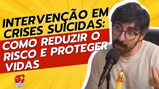 🆘 👂Intervenção em Crises Suicidas: Como Reduzir o Risco e Proteger Vidas #setembroamarelo 💛