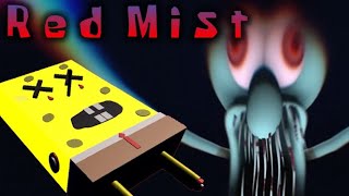 Who Killed Spongebob? - Red Mist