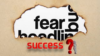 Fear of Success