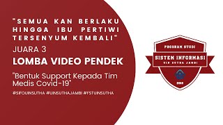 Juara 3 Lomba Video Support TimMedis COVID19 "SEMUAKAN BERLAKU HINGGA IBU PERTIWI TERSENYUM KEMBALI"