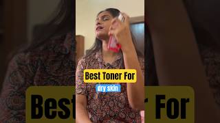 Best Toner For Dry Skin Walo k liye #fashion #skincare #shorts #ytshort #shortsfeed