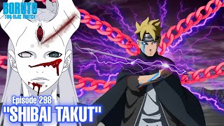 Chapter 10! Boruto membuat takut Otsutsuki Shibai - Boruto Episode 298 Subtitle Indonesia terbaru