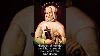 Frases de Santos - San Bruno - #catholicsaint #amor #seamossantos #frases  #fe #santo #sersanto