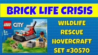 LEGO City Wildlife Rescue Hovercraft Set 30570