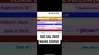 ssc cgl 2022 mains status out🔥🔥 #ssc #sscgd2022 #trendingshorts #ytshorts #viral #trend #upsc