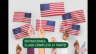 🇺🇸CLASE COMPLETA DE DEFINICIONES 2o PARTE| Simulador de Entrevista para Ciudadanía Americana🇺🇸