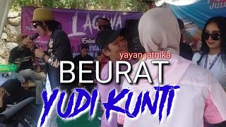 BEURAT ( YAYAN JATNIKA ) YUDI KUNTI LIVE SHOW DS CEMPAKA MEKAR