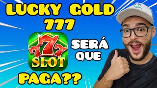 LUCKY GOLD 777 PAGA MESMO? COMO GANHAR DINHEIRO NO APLICATIVO LUCKY GOLD 777 ✅