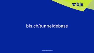 BLS AG - BLS aménage le tunnel de base du Lötschberg