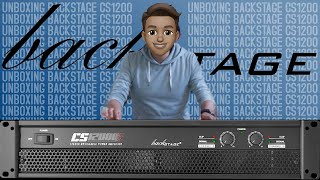 BACKSTAGE CS1200 -Un poder para AMPLIFICAR bocinas PASIVAS con una relación Calidad Precio -Unboxing