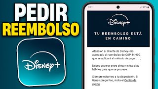 Cómo PEDIR un REEMBOLSO en DISNEY PLUS (2024) Reembolso en Disney+