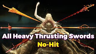 All 6 Heavy Thrusting Swords | No Hit Consort Radahn | Elden Ring