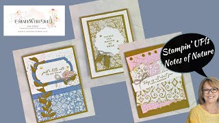 Notes of Nature Bundle by Stampin' UP! 3 Card Ideas!