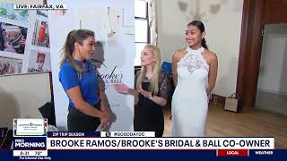 BROOKE'S BRIDAL & BALL ON FOX 5 MORNING NEWS ZIP TRIP SEGMENT!