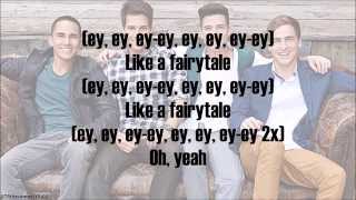 Big Time Rush - Tonight Is A Fairytale (with lyrics)