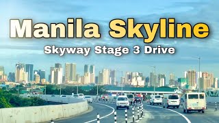 METRO MANILA SKYLINE | SKYWAY STAGE 3 DRIVE | Jeffrey Foronda #SkywayStage3 #Manila #Skyline #PH