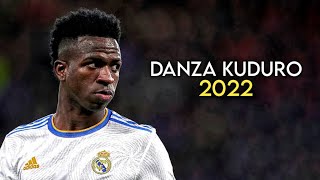 Vinicius Jr ►  "DANZA KUDURO" ft. Don Omar, Lucenzo • Skills & Goals 21/22 | HD