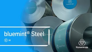 bluemint® Steel – Nachhaltiger Stahl für Unternehmen